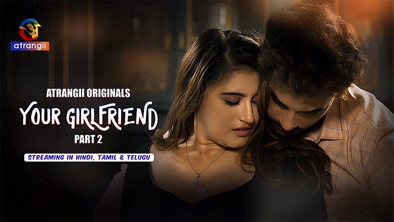 Your Girlfriend - Part 2